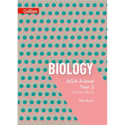 Aqa A Level Biology Year 2 Student Book (Aqa A Level Science) (Paperback)