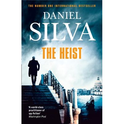 The Heist (Gabriel Allon 14)