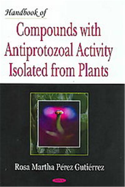 Handbook of Compounds of Antiprotozoal Activity Isolated from Plants