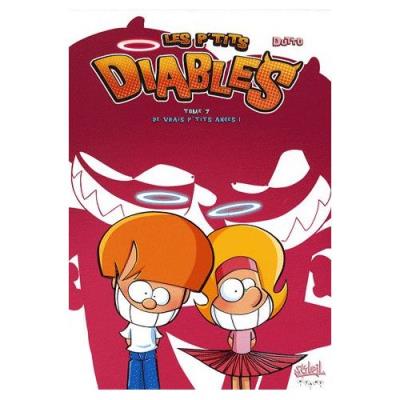 Les P'tits Diables Tome 7 - De Vrais P'tits Anges ! Olivier Dutto