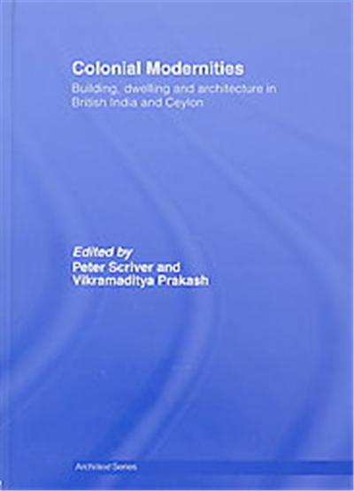 Colonial Modernities, The Architext Series