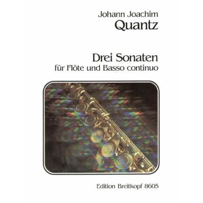 Partitions classique EDITION BREITKOPF QUANTZ JOHANN JOACHIM - DREI SONATEN QV 1:150/75/114 - FLUTE, BASSO CONTINUO Flûte traversière