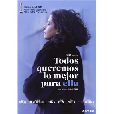 Tots volem el millor per a ella / Todos queremos lo mejor para ella