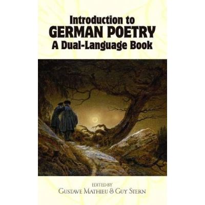 Dover Pubns Introduction To German Poetry, A Dual-Language Book