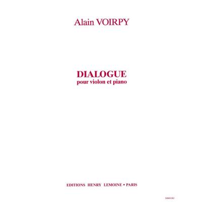 Partitions classique LEMOINE VOIRPY ALAIN - DIALOGUE - VIOLON, PIANO Violon