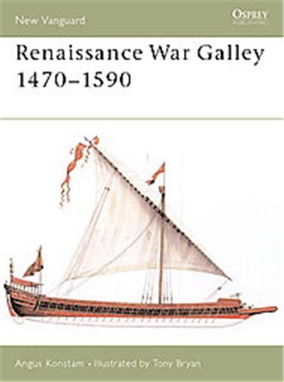 Renaissance War Galley 1470-1590, New Vanguard, 62