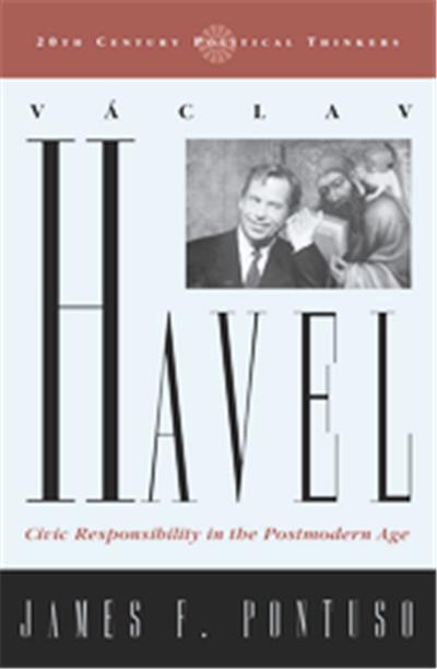 Vaclav Havel, Twentieth-Century Political Thinkers