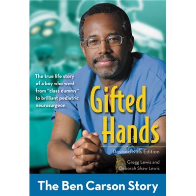 Gifted Hands, Revised Kids Edition: The Ben Carson Story (Zonderkidz Biography) (Paperback)