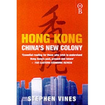 Hong Kong - China's New Colony - Paperback - 2000 - 1