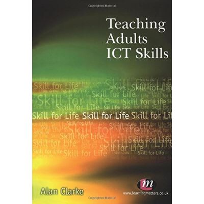 Teaching Adults Ict Skills