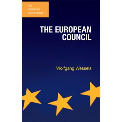 European Council (The European Union Series) (Paperback)