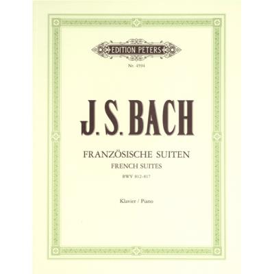 Partitions classique EDITION PETERS BACH JOHANN SEBASTIAN - FRENCH SUITES BWV 812-817 - PIANO Piano