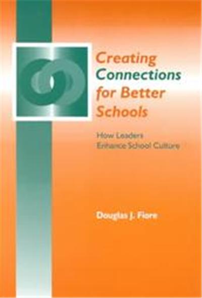 Creating Connections for Better Schools