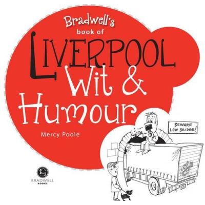 Liverpool Wit & Humour (Wit and Humour)