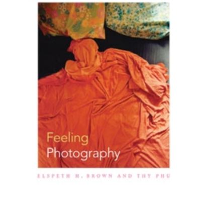 Feeling Photography (Paperback)