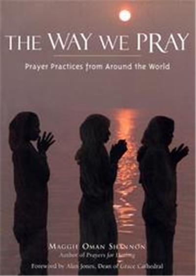 The Way We Pray