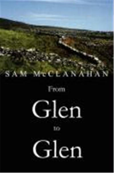 From Glen To Glen