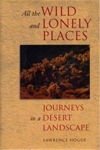 All the Wild and Lonely Places