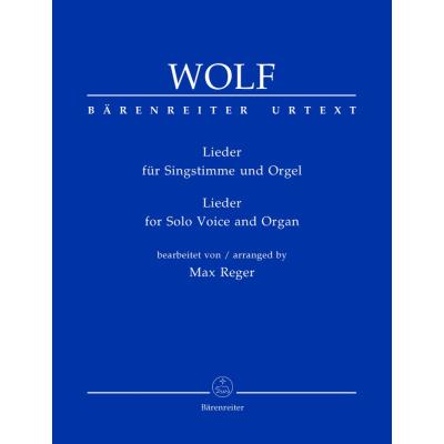 Partitions classique BARENREITER WOLF HUGO - LIEDER FUR SINGSTIMME UND ORGEL - VOIX SOLO, ORGUE Soprano, instruments