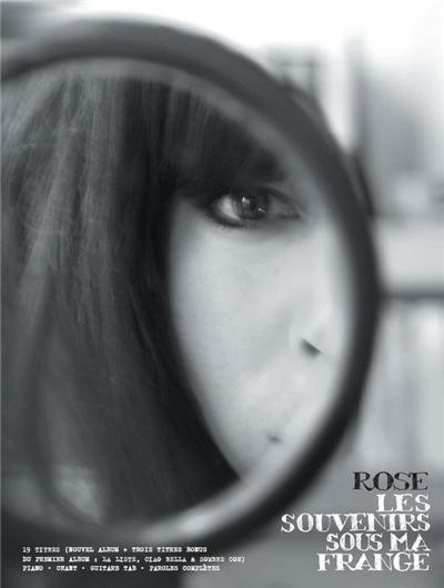 Rose Les Souvenirs Sous Ma Frange + Inédits + 3 Chansons Du 1Er Album P/V/G