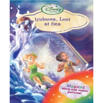 Disney Chapter Book - Iridessa Lost at Sea (Disney Fairies Chapter Book ...