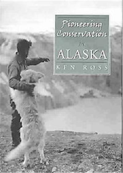 Pioneering Conservation in Alaska