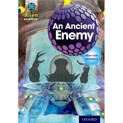 Project X Alien Adventures: Grey Book Band, Oxford Level 14: An Ancient Enemy (Paperback)