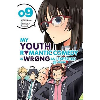 My Youth Romantic Comedy is Wrong, As I Expected @ comic, Vol. 9 (manga) (My Youth Romantic Comedy Is Wrong, as I Expected @ Comic (Ma) - [Version Originale] - 1