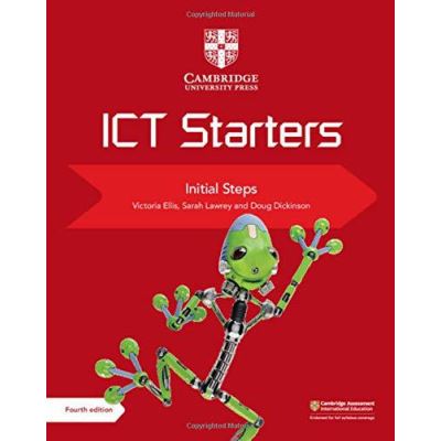 Cambridge ICT Starters Initial Steps (Cambridge International Examinations) - [Version Originale]