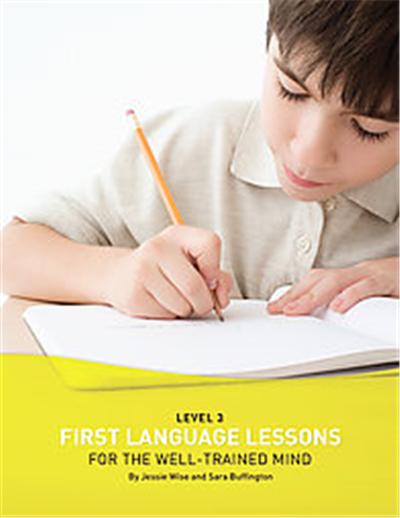 First Language Lessons for the Well-trained Mind, Level 3