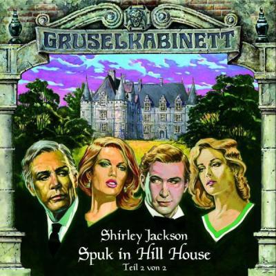 Gruselkabinett 09. Spuk in Hill House 2. CD