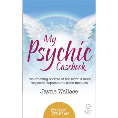 My Psychic Casebook: The Amazing Secrets Of The Worldâ??S Most Respected Department-Store Medium (Harpertrue Fate A Short Read) (Paperback)
