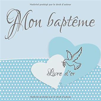 Bapteme Livre D Or Felicitations Et Jolis Souvenirs 1 Pages Format 21 5 X 21 5 Cm Fabrique En France Nlfbp Editions Broche Nlfbp Editions Achat Livre Fnac
