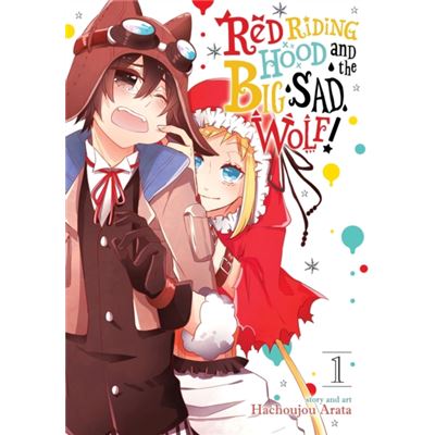 Red Riding Hood & The Big Sad Wolf Vol 1