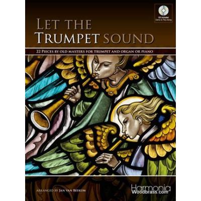 Partitions classique HARMONIA LET THE TRUMPET SOUND - 22 PIECES BY OLD MASTERS FOR TRUMPET & ORGAN Trompette