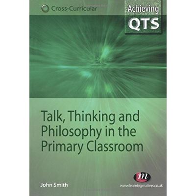 Talking and Thinking in the Primary Classroom