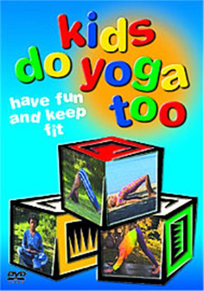 Kids Do Yoga Too
