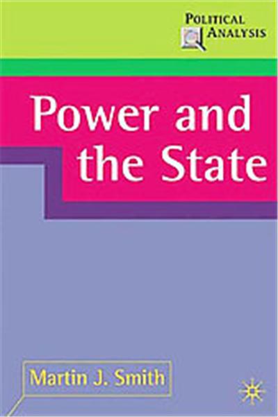Power and the State, Political Analysis
