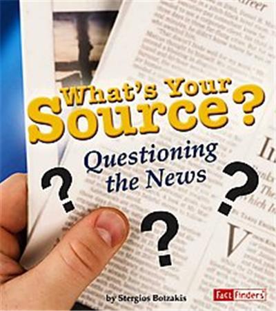 What's Your Source?, Fact Finders Series