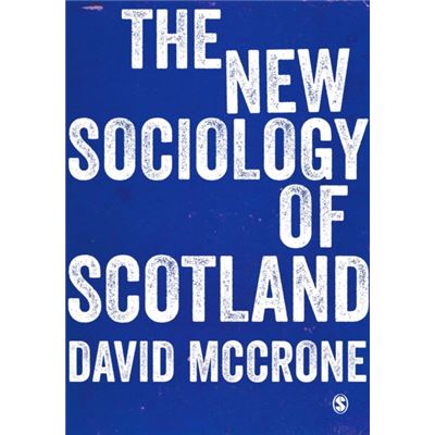 New Sociology Of Scotland