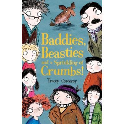 Baddies, Beasties and a Sprinkling of Crumbs!