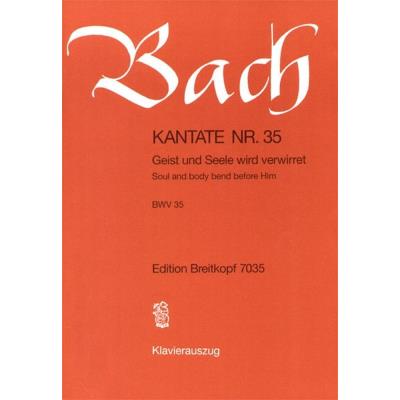 Partitions classique EDITION BREITKOPF BACH J.S. - KANTATE 35 GEIST UND SEELE - CHANT, CHOEUR, PIANO Choeur et ensemble vocal