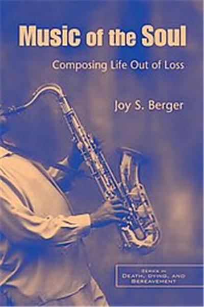 Music of the Soul, Death, Dying and Bereavement