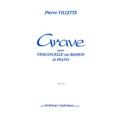 Partitions classique EDITION DELRIEU VILLETTE PIERRE - GRAVE - VIOLONCELLE, PIANO Violoncelle