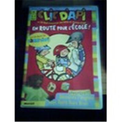 Clic D api N° 17 En Route Pour L ecole!