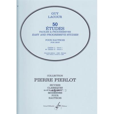 Méthodes et pédagogie BILLAUDOT LACOUR GUY - ETUDES FACILES ET PROGRESSIVES CAHIER 2 - HAUTBOIS Hautbois
