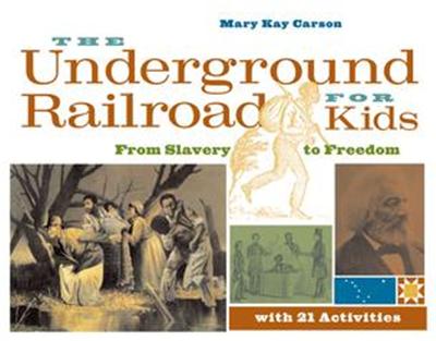 Underground Railroad for Kids