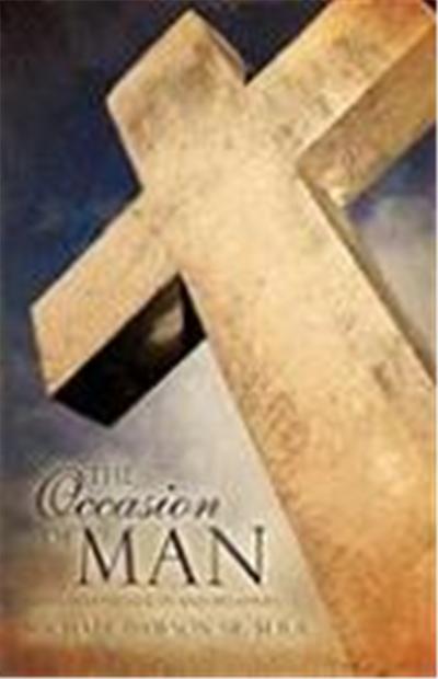 The Occasion of Man