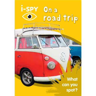 I-Spy On A Road Trip: What Can You Spot? (Collins Michelin I-Spy Guides) (Paperback)