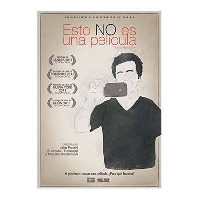 Ceci n'est pas un film (In film nist (This is Not a Film) (Esto no es un pelicula)